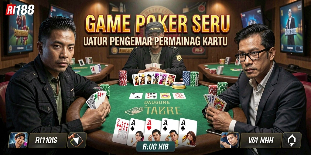 Screenshot menunjukkan gameplay Poker yang mendebarkan dan seru.